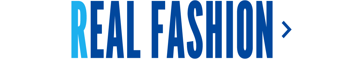 REAL FASHION